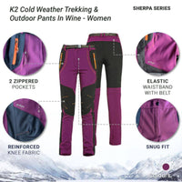 Women's K2 Cold Weather Trekking & Outdoor Pants - Sherpa Series - Wine - OutdoorTravelGear.com